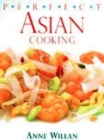 Image for Perfect Asian cooking