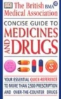 Image for BMA Concise Guide to Medicines and Drugs
