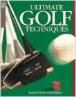 Image for Ultimate golf techniques