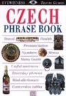 Image for Eyewitness Travel Phrase Book:  Czech