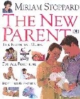 Image for First time parents  : the essential guide for all new mothers and fathers
