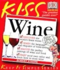 Image for KISS Guide To Wine