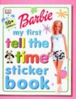 Image for Barbie : My First Tell the Time Sticker Book