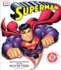 Image for Superman:  The Ultimate Guide to the Man of Steel