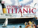 Image for Story of the &quot;Titanic&quot;
