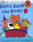 Image for Share A Story:  Don&#39;t Rock the Boat