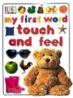 Image for My First Word Touch and Feel