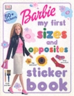 Image for Barbie : My First Sizes and Opposites Sticker Book