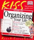 Image for KISS Guide To Organising your Life