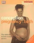 Image for Conception Pregnancy And Birth
