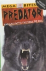 Image for Predator  : animals with the skill to kill