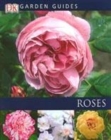 Image for Garden Guides:  Roses
