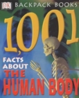 Image for 1001 Facts About the Human Body