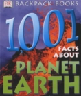 Image for 1001 facts about planet Earth