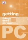 Image for Getting Things Done on Your PC