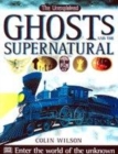 Image for Unexplained:  Ghosts &amp; The Supernatural