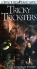 Image for Creatures Fantastic Video:  Tricky Tricksters
