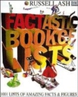 Image for The Factastic Book of Lists