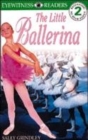 Image for Eyewitness Readers Level 2:  Little Ballerina