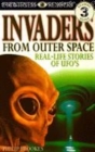 Image for Invaders from outer space  : real-life stories of UFOs