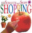 Image for Scratch &amp; Sniff:  Shopping