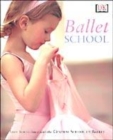Image for Ballet school  : learn how to dance with Central School of Ballet