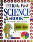 Image for DK kids&#39; first science book