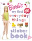 Image for Barbie : My First Everyday Things Sticker Book