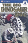 Image for The big dinosaur dig : Level 3