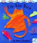 Image for DK Toddler Story Book:  I&#39;m Too Busy