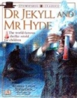 Image for Eyewitness Classics:  Dr Jekyll &amp; Mr Hyde