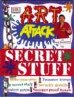 Image for &quot;Art Attack&quot; Secret Stuff