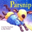 Image for Parsnip  : a lift-the-flap book