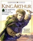 Image for Eyewitness Classics:  King Arthur
