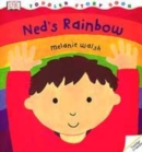 Image for DK Toddler Story Book:  Ned&#39;s Rainbow