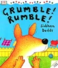 Image for DK Toddler Story Book:  Grumble, Rumble!
