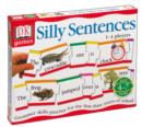 Image for Silly sentences  : grammar skills practice for the first three years of school