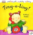 Image for DK Toddler Story Book:  Ting-a-ling!