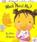Image for DK Toddler Story Book:  What About Me
