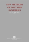 Image for New Methods of Polymer Synthesis