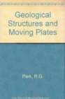 Image for Geological Structures and Moving Plates