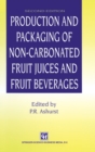 Image for Production and Packaging of Non-carbonated Fruit Juices and Fruit Beverages