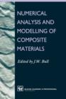Image for Numerical Analysis and Modelling of Composite Materials