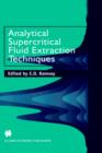 Image for Analytical Supercritical Fluid Extraction Techniques