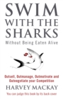 Image for Swim With The Sharks Without Being Eaten Alive
