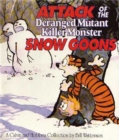 Image for Attack Of The Deranged Mutant Killer Monster Snow Goons : Calvin &amp; Hobbes Series: Book Ten