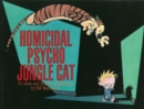 Image for Homicidal Psycho Jungle Cat : Calvin &amp; Hobbes Series: Book Thirteen