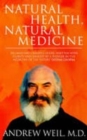 Image for Natural Health, Natural Medicine