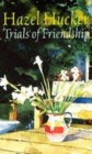Image for Trials of Friendship