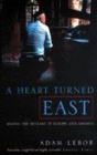 Image for A Heart Turned East